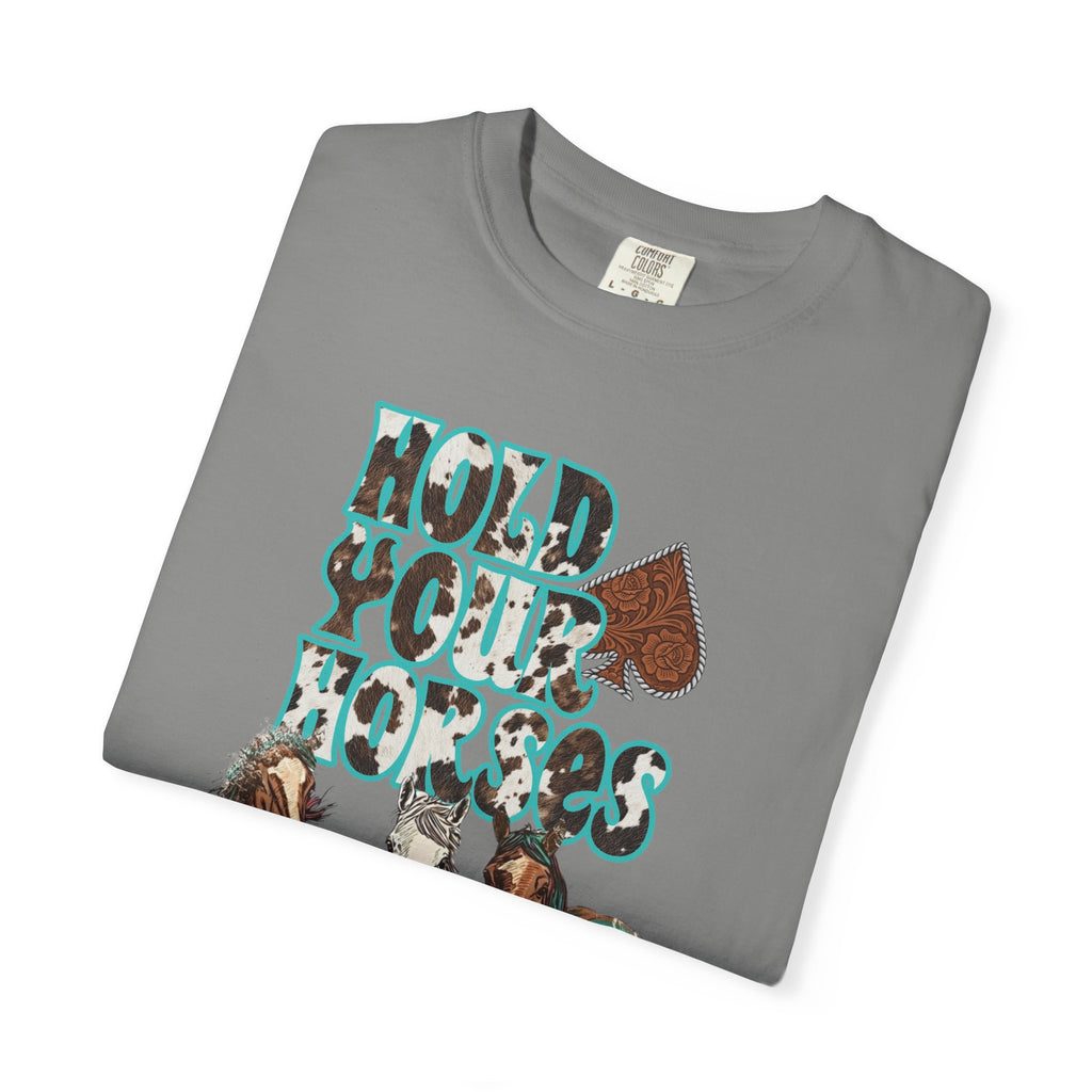 Hold Your Horses Graphic Tee - Comfort Colors
