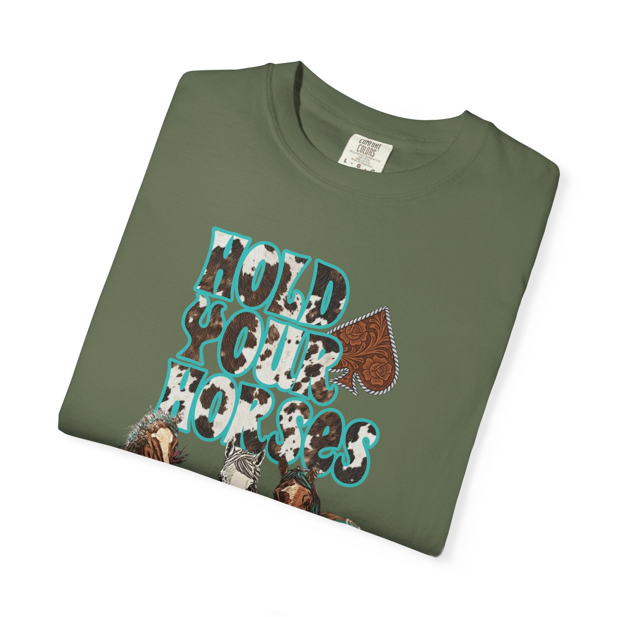 Hold Your Horses Graphic Tee - Comfort Colors