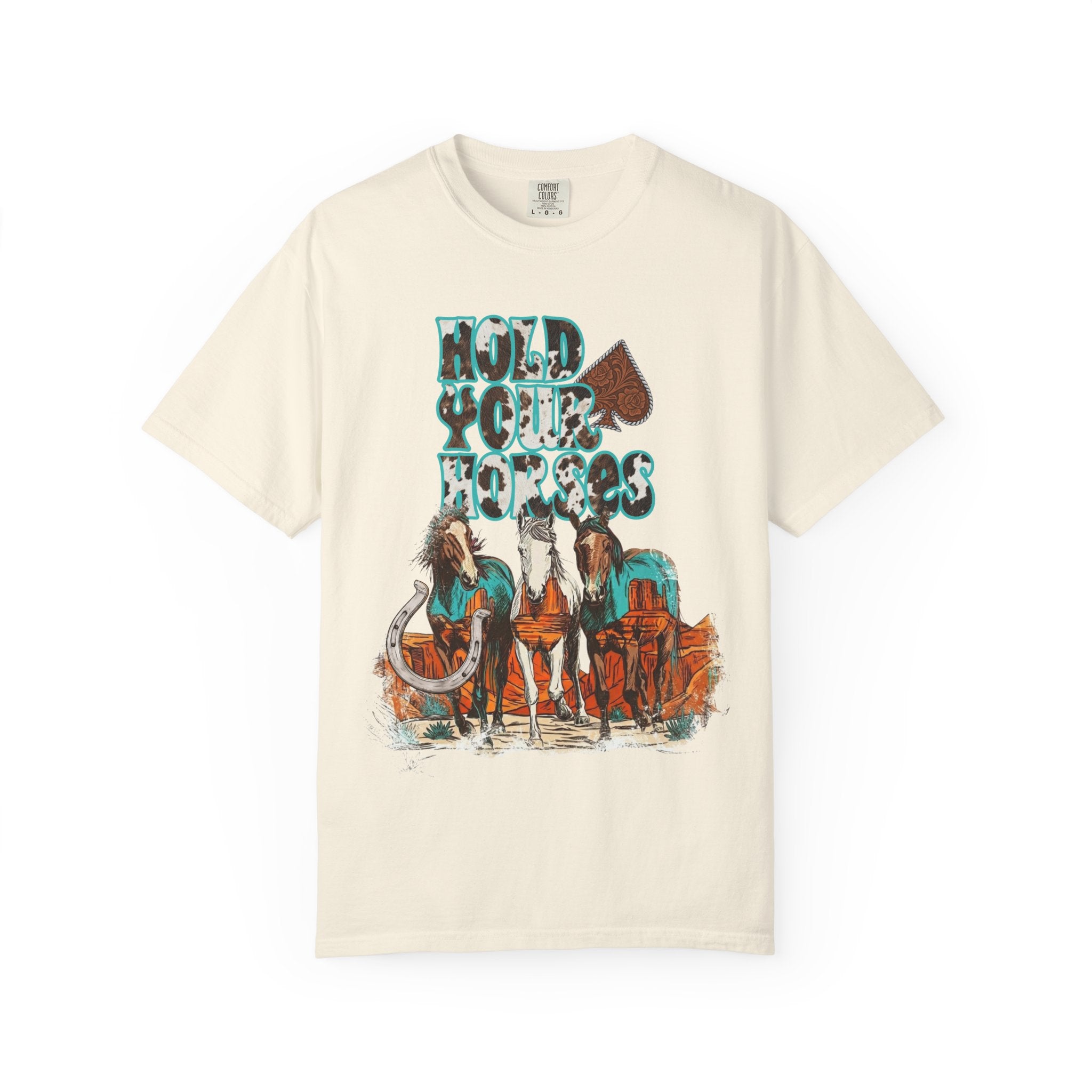 Hold Your Horses Graphic Tee - Comfort Colors
