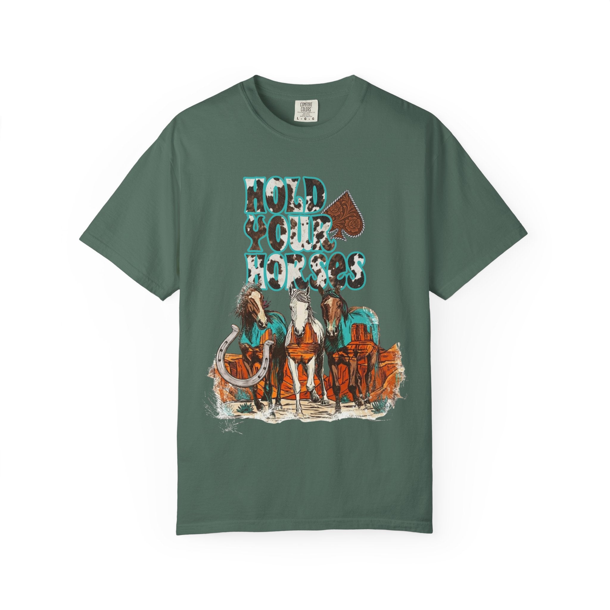 Hold Your Horses Graphic Tee - Comfort Colors