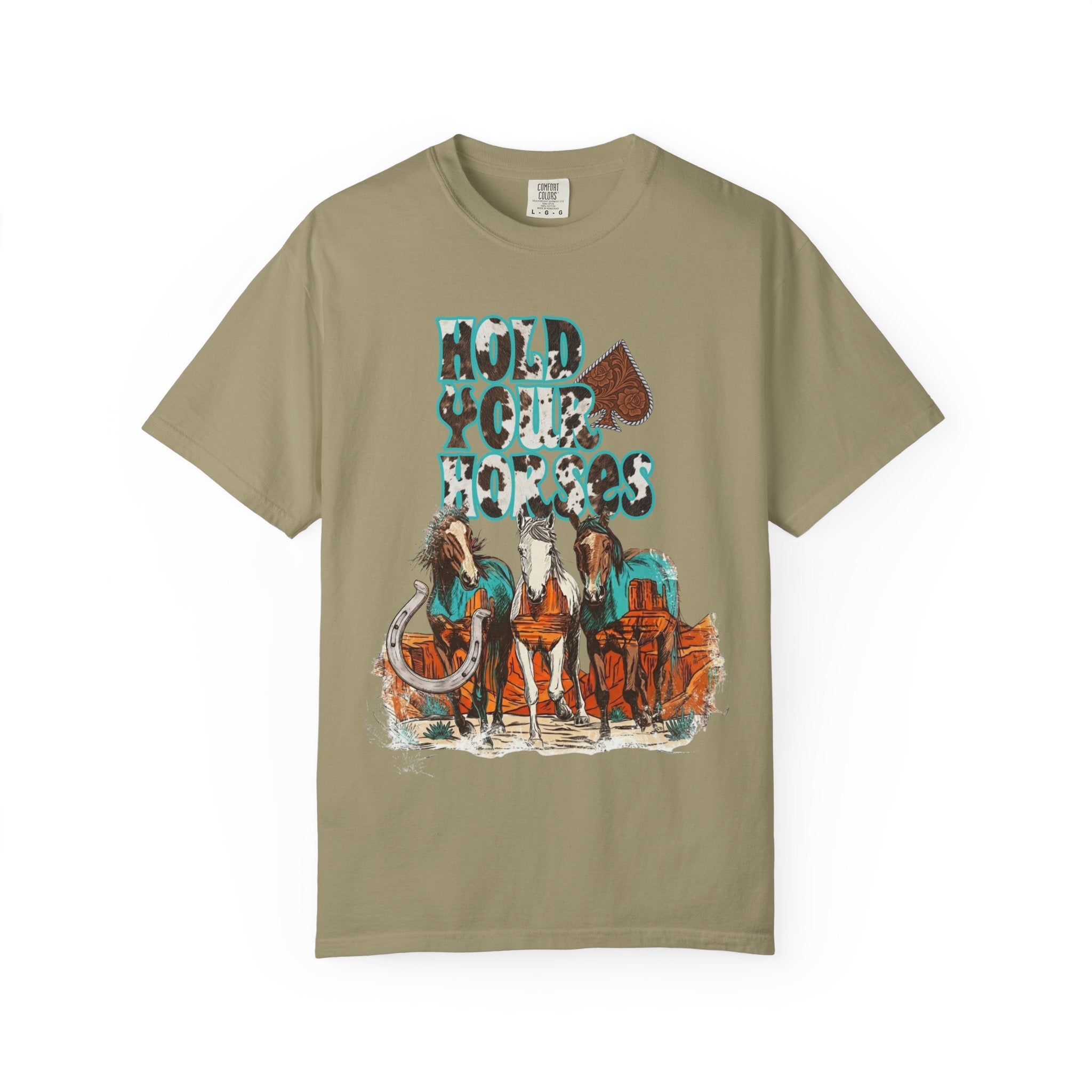 Hold Your Horses Graphic Tee - Comfort Colors