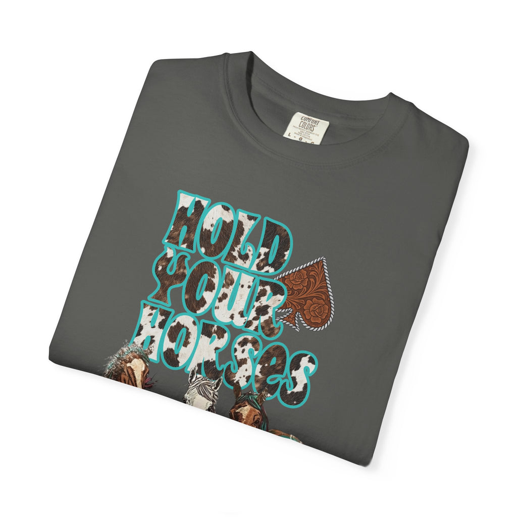 Hold Your Horses Graphic Tee - Comfort Colors