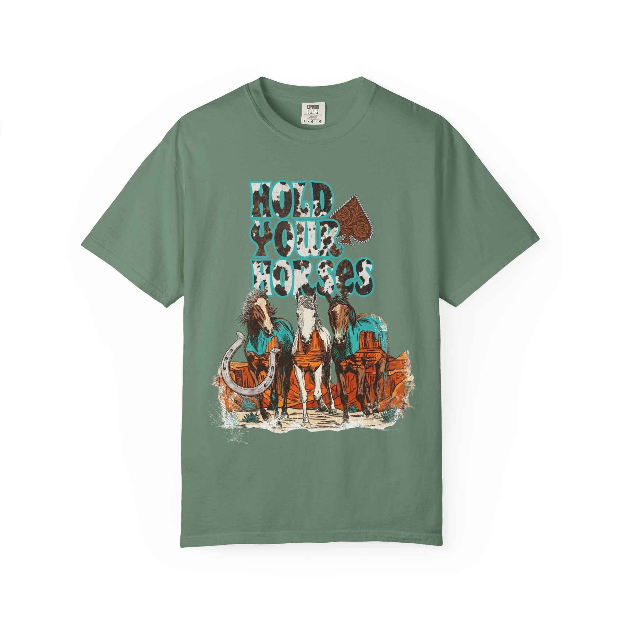 Hold Your Horses Graphic Tee - Comfort Colors